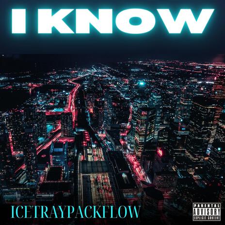 I KNOW | Boomplay Music