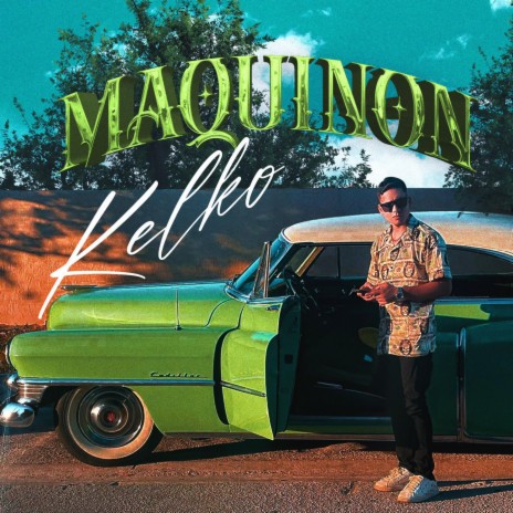 Maquinon | Boomplay Music