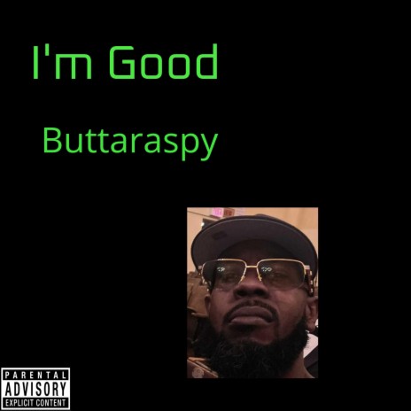 Im Good | Boomplay Music