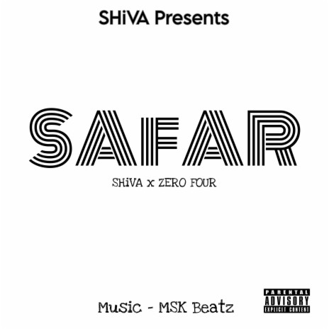 Safar ft. zero four | Boomplay Music