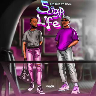 5star Life ft. Jidula lyrics | Boomplay Music