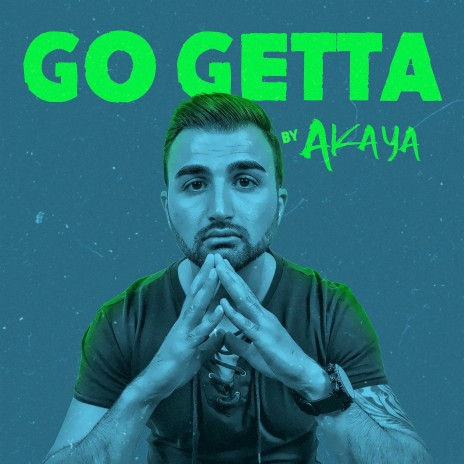 Go Getta | Boomplay Music