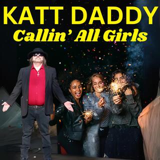 Callin' All Girls lyrics | Boomplay Music