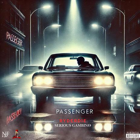 Passenger ft. Serious Gambino | Boomplay Music