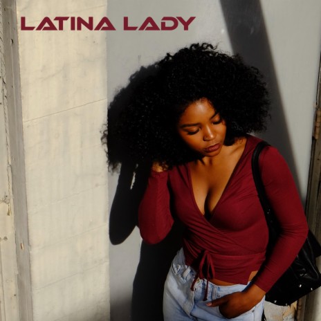 Latina Lady | Boomplay Music