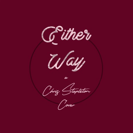 Either Way | Boomplay Music