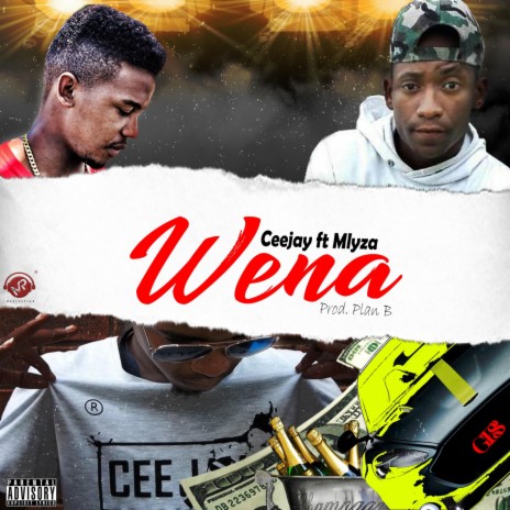 Wena (feat. Mlyza)