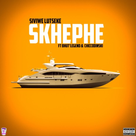Skhephe ft. Siviwe Lutseke & Chiccodinski | Boomplay Music