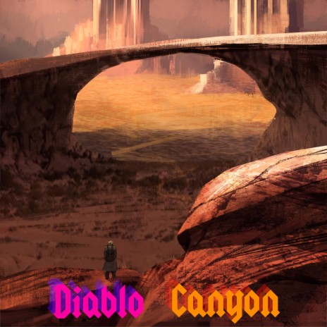 Diablo Canyon | Boomplay Music