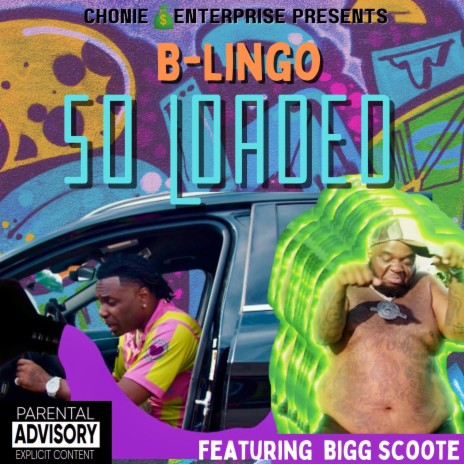 So Loaded ft. Bigg Scoote | Boomplay Music