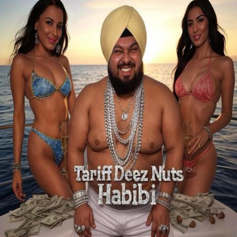 Tariff Deez Nuts Habibi | Boomplay Music