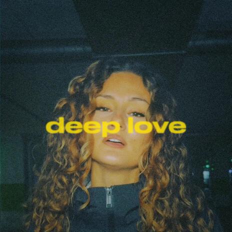 deep love | Boomplay Music