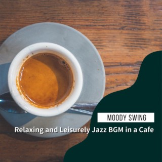 Relaxing and Leisurely Jazz Bgm in a Cafe