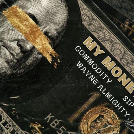 MY MONEY | Boomplay Music