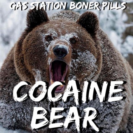 Cocaine Bear | Boomplay Music