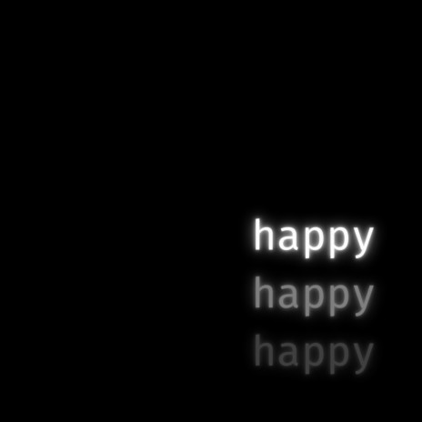 happy happy happy | Boomplay Music