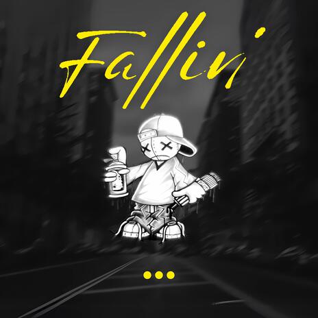 Fallin' | Boomplay Music