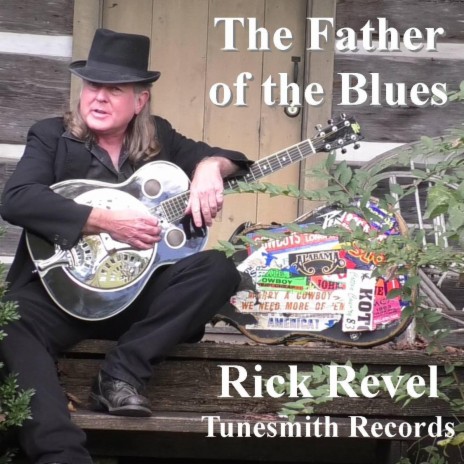 The Father of the Blues | Boomplay Music