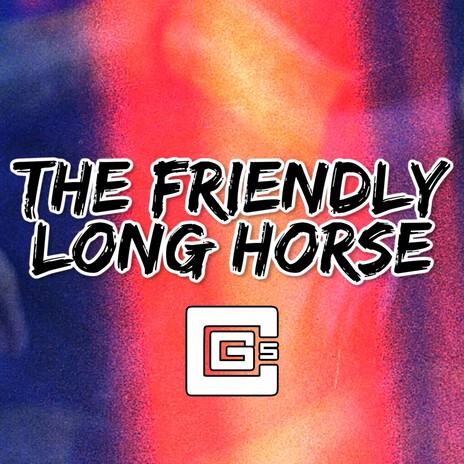 The Friendly Long Horse | Boomplay Music