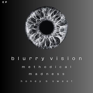 blurry vision (EP)