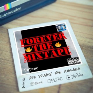 Forever The Mixtape