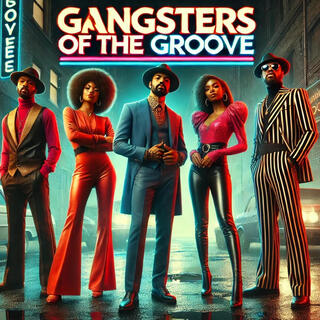 Gangsters of the Groove