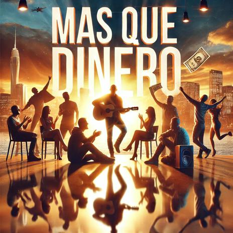 MAS QUE DINERO | Boomplay Music