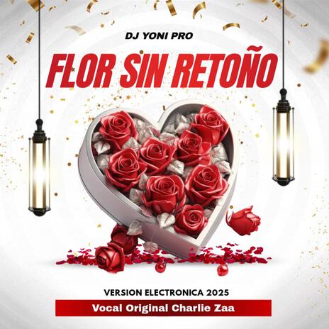 Flor Sin Retoño | Boomplay Music