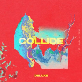 Collide (A Live Recording) Deluxe