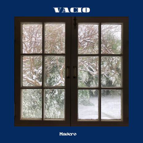 Vacio | Boomplay Music