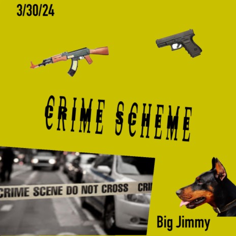 Crime Scheme | Boomplay Music