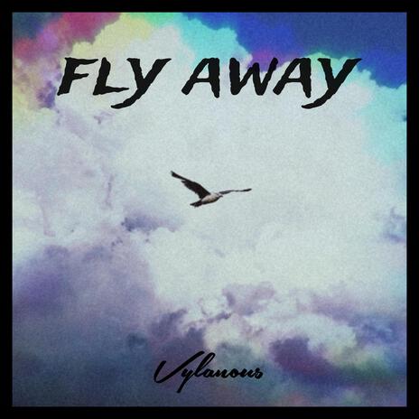 Fly Away | Boomplay Music