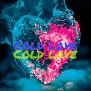 Cold love