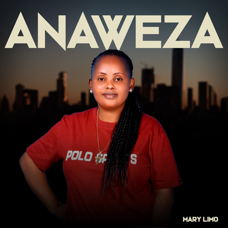 Anaweza | Boomplay Music