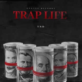 Trap Life