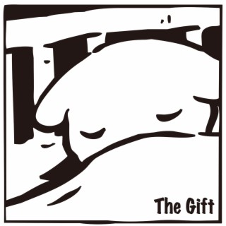 The Gift