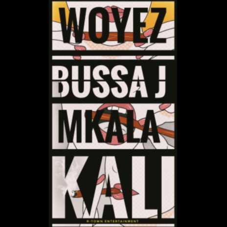 Kali ft. Bussa J & Mkala