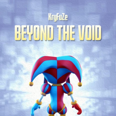 Beyond The Void | Boomplay Music