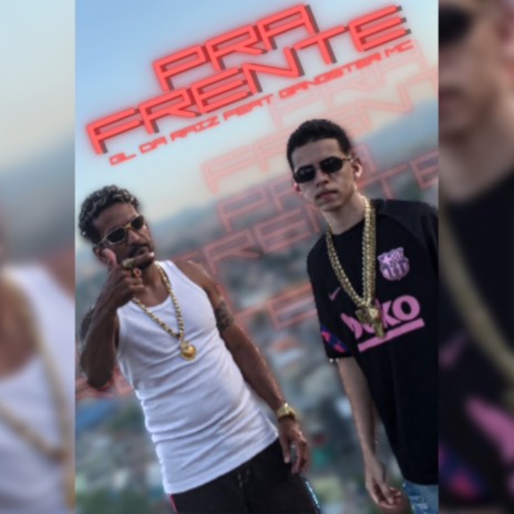 Pra Frente ft. Gangster mc & RG2 Records | Boomplay Music