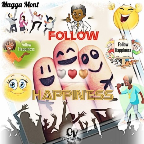 Follow Happiness | Boomplay Music