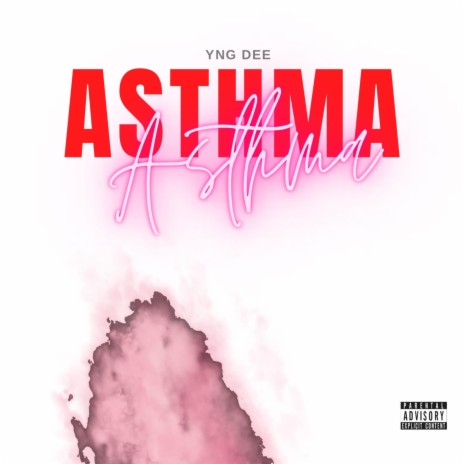 Asthma | Boomplay Music