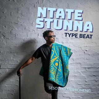 Ntate Stunna Type Beat