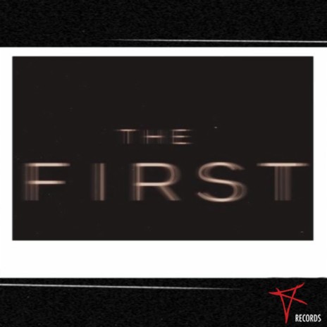 The First | Boomplay Music