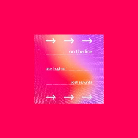 On The Line ft. Josh Sahunta | Boomplay Music