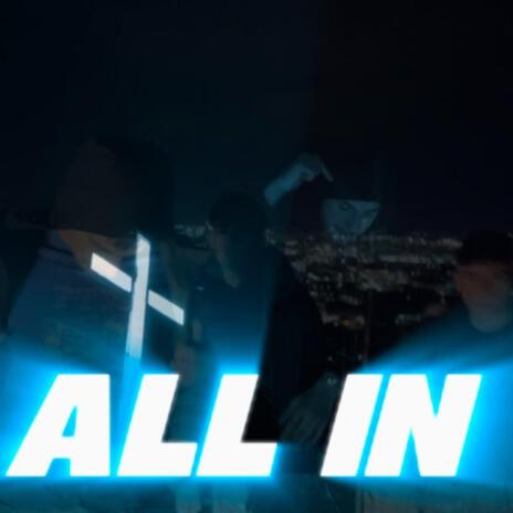 All In | Boomplay Music