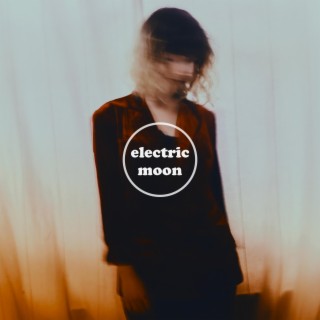 Electric Moon lyrics | Boomplay Music