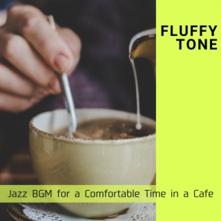 Jazz Bgm for a Comfortable Time in a Cafe