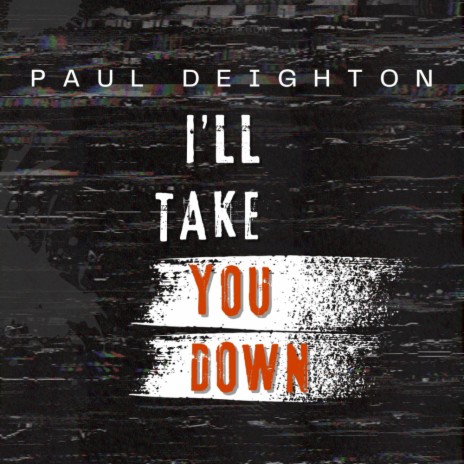 I'll Take You Down (Radio Edit)
