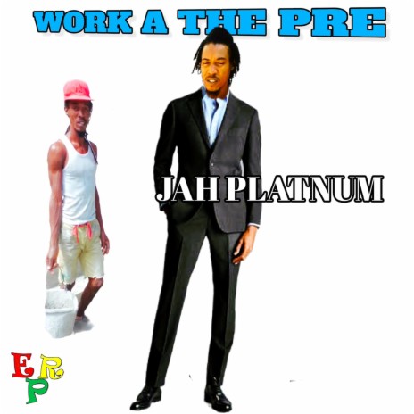 Work A The Pre | Boomplay Music