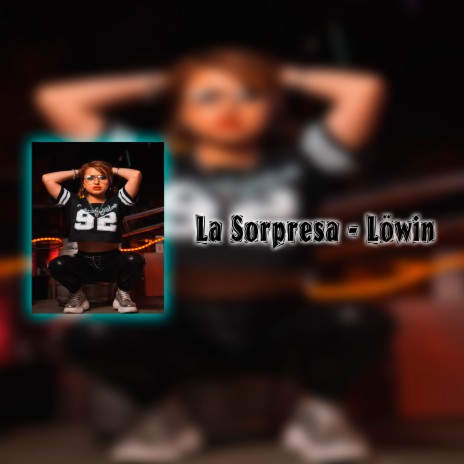 La Sorpresa | Boomplay Music